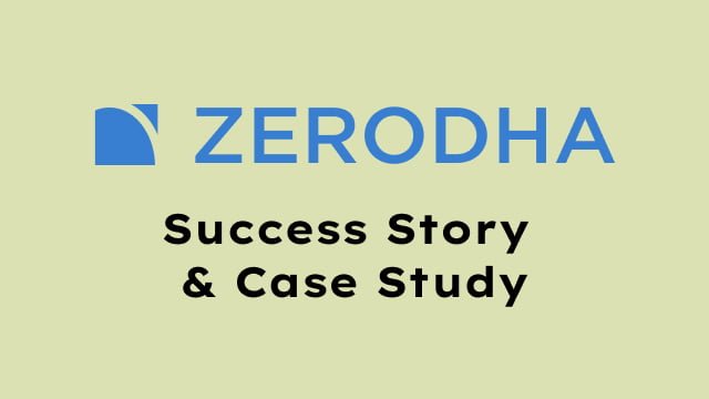 zerodha case study