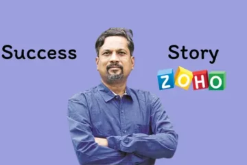 Success Story of Sridhar Vembu how zoho was founded