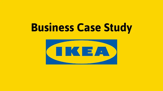Business Case Study of IKEA: How was IKEA Founded?